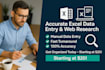 do accurate excel data entry, web research, and data mining