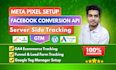 setup meta pixel facebook conversion API with GTM server side tracking