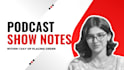 write compelling, SEO rich podcast show notes that will captivate your audience