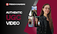 create an organic ugc video in french canadian