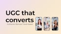 create ugc videos for apps tech and digital products