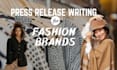 write fashion press releases that get you noticed