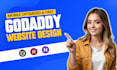 create fully responsive godaddy website design and development