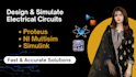 simulate circuits in multisim, proteus, and simulink