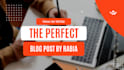 be your best blog writer