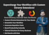 develop custom chrome extensions and web automation tools