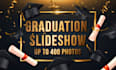 do a graduation photo slideshow video up to 500 photos