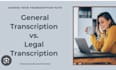 provide accurate legal transcriptions fast