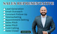 be a sales representative, sales closer, lead generation on commission based