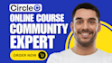 setup circle community circle online course circle so online community expert