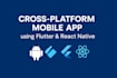 build a fast, modern app with flutter or react native