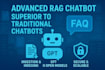 build advanced rag chatbots grounded in your proprietary knowledge base
