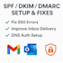 setup or resolve dns issues including dmarc dkim and spf