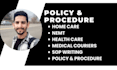 create audit ready sops and  policies for home care and nemt