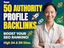 build 50 authority profile backlinks for SEO