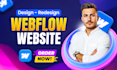 design or develop webflow website, figma to webflow, webflow expert