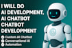 develop  a custom ai chatbot  development, ai stable diffusion developer