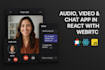 develop audio, video, and chat app with webrtc in react