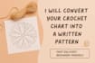 convert your crochet chart into clear written instructions