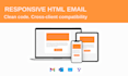 design responsive HTML email templates for any platform