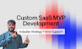 develop your custom saas mvp with launch strategy and growth support