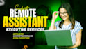 be your remote executive assistant