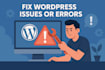 fix wordpress issues and errors