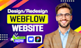 be your webflow expert, design or develop webflow website, figma to webflow