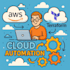 take care of automate your cloud infrastructure