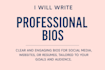 write professional bios for social media, websites, or resumes