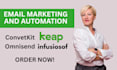 setup high converting email marketing automation in convertkit keap omnisend