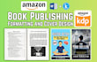book publishing, kindle paperback formatting, and cover design