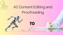proofread edit humanize ai generated book and papers