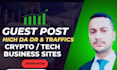 do guest post on crypto and tech sites with high da DR