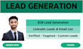 b2b lead generation, linkedin leads, and targeted email list