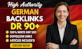 provide dr 90 dofollow german guest post backlinks