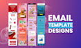 design high converting email template in 24 hrs