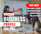 create a business profile for the perfect impression