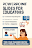 create impactful powerpoint presentations for lectures