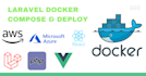 set up your laravel application with docker compose and deploy