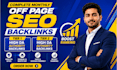 do monthly off page SEO via high da authority backlinks for boost ranking