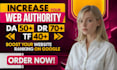 provide complete seo service moz da ahrefs dr trust flow increase da