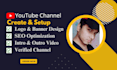 create and setup youtube channel with logo, banner, intro