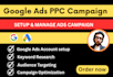 setup and manage your google ads PPC campaign