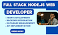be your full stack web developer using node js and react js
