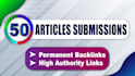 create 50 article submission manual backlinks super fast