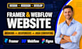 design framer and webflow website, landing page, figma to framer or webflow