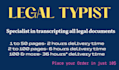 do accurate transcription of all legal documents etc