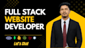 do website development as full stack web developer, front end, backend developer
