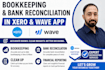 do bookkeeping and bank reconciliation in xero and wave
